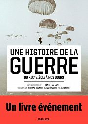 Une histoire totale des guerres contemporaines