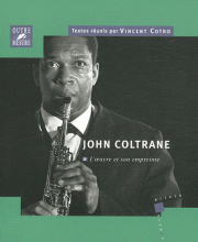 John Coltrane, une oeuvre universelle