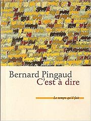 Le rcit ultime de Bernard Pingaud