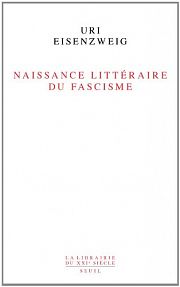 Naissance littéraire d’un fascisme à la française