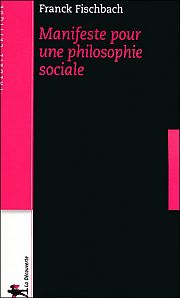 La philosophie sociale : des titres de noblesse  (re)conqurir ?