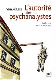 L'ambiguïté de la psychanalyse et l'autorité des psychanalystes