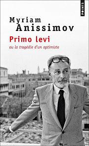 Primo Levi ou la tragédie d'un optimiste