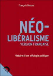 Les étapes du néo-libéralisme