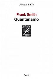 Echos de Guantnamo