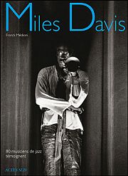 Miles Davis vu par ses pairs  

