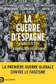 La guerre d’Espagne, autopsie de la démocratie